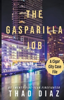 The Gasparilla Job