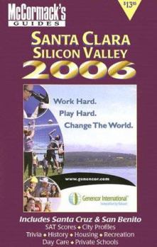 Santa Clara & Silicon Valley (McCormack's Guides)