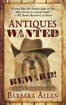 Antiques Wanted - Book #12 of the A Trash 'n' Treasures Mystery