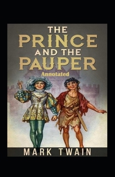 Paperback The Prince and the Pauper Annotated Book