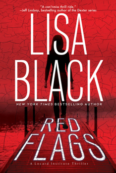 Red Flags - Book #1 of the Locard Institute Thriller