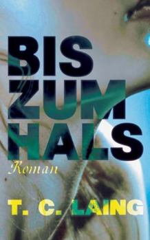Paperback Bis zum Hals [German] Book