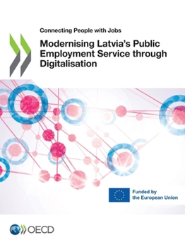 Paperback Modernising Latvia's Public Employment Service through Digitalisation Book