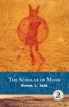 Paperback The Scholar of Moab Book