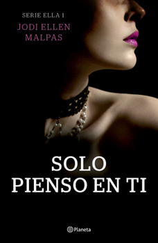 Paperback Solo Pienso En Ti [Spanish] Book