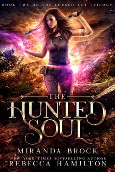 Paperback The Hunted Soul: A New Adult Urban Fantasy Romance Novel Volume 2 Book