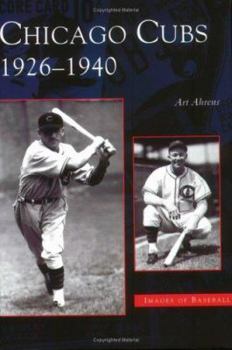 Paperback Chicago Cubs: 1926-1940 Book