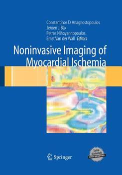 Paperback Noninvasive Imaging of Myocardial Ischemia Book