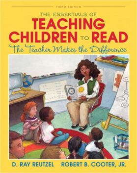 Paperback The Essentials of Teaching Children to Read: The Teacher Makes the Difference Book