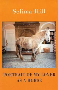 Paperback Portrait of My Lover as a Horse Book