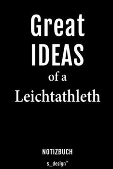 Notizbuch für Leichtathlethen / Leichtathleth / Leichtathlethin: Originelle Geschenk-Idee [120 Seiten liniertes blanko Papier] (German Edition)