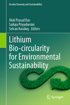Hardcover Lithium Bio-Circularity for Environmental Sustainability Book