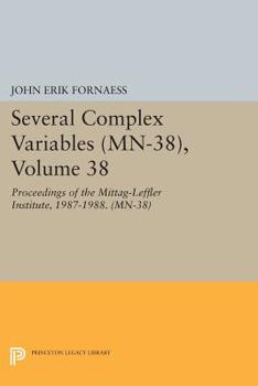Paperback Several Complex Variables: Proceedings of the Mittag-Leffler Institute, 1987-1988 Book