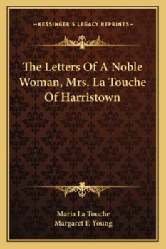 The Letters of a Noble Woman
