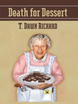 Death for Dessert - Book #1 of the May List Mysteries