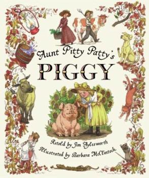 Hardcover Aunt Pitty Patty's Piggy Book