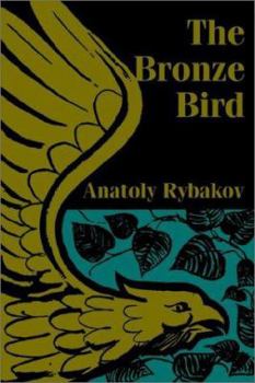 The Bronze Bird - Book #2 of the Трилогия