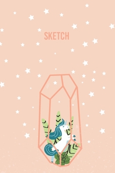 Sketch: A Magical Unicorn Sketch Book for fans of Cupcakes, Doodles, Llamas, Caticorns and Rainbows A Fun Art book for Elementary, Middle School and High School Girls