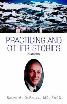 Paperback Practicing and Other Stories: A Memoir Book