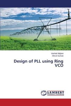 Paperback Design of PLL using Ring VCO Book