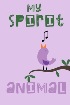 Paperback My Spirit Animal: Birds Gift for Women - Lined Notebook Featuring a Bird on a Purple Background Book