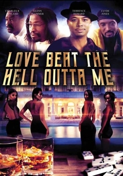 Love Beat The Hell Outta Me