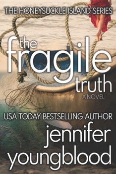Paperback The Fragile Truth: Women's Fiction Romantic Suspense Book