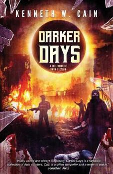 Paperback Darker Days: A Collection of Dark Fiction Book