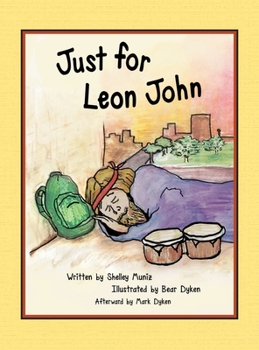 Hardcover Just for Leon John Book