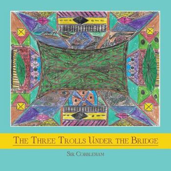 Paperback The Three Trolls Under the Bridge Book