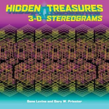 Paperback Hidden Treasures: 3-D Stereograms Book