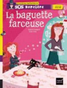 Hardcover La Baguette Farceuse [French] Book