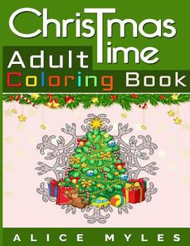 Paperback Christmas Time: Adult Coloring Book