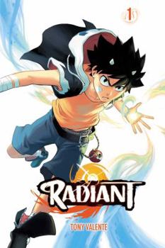Radiant, tome 1 - Book #1 of the Radiant