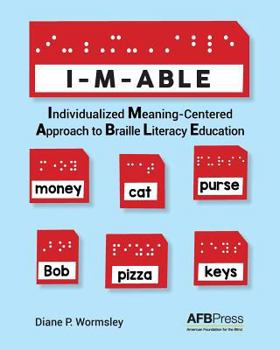 Paperback I-M-Able: Individualized Meaning-Centered Approach to Braille Literacy Education Book