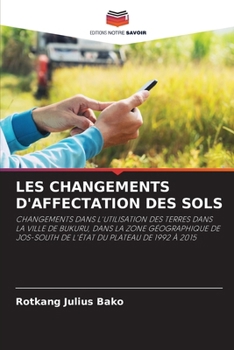 Paperback Les Changements d'Affectation Des Sols [French] Book