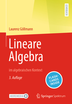 Paperback Lineare Algebra: im algebraischen Kontext [German] Book