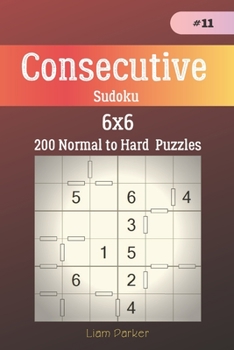 Consecutive Sudoku - 200 Normal to Hard  Puzzles 6x6 vol.11