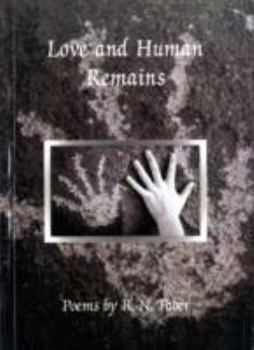 Paperback Love and Human Remains: Poems Book