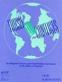 Paperback Trash Conflicts: A Science and Social Studies Curriculum on the Ethics of Disposal Book