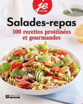 Paperback SALADES-REPAS. 100 RECETTES PROTEINEES ET GOURMANDES [French] Book