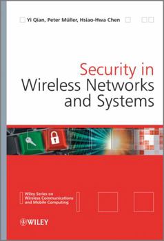 Hardcover Security in Wireless Networks and Systems Book