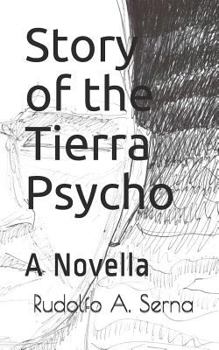Paperback Story of the Tierra Psycho Book