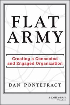 Hardcover Flat Army: Creating a Connected and Engaged Organization Book