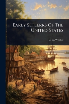 Early Setlerrs Of The United States