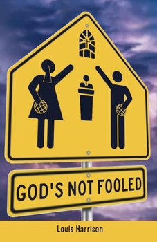 Paperback God's Not Fooled Book