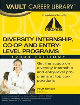 Paperback Vault/Inroads Guide to Corporative Diversity Programs 2008 (Vault Career Library) Book