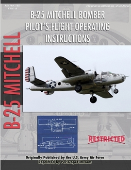 Paperback North American B-25 Mitchell Bomber Pilot's Flight Operating Manual Book