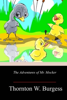 Paperback The Adventures of Mr. Mocker Book