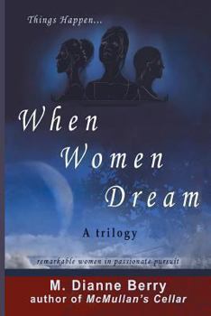 Paperback Things Happen When Women Dream Book